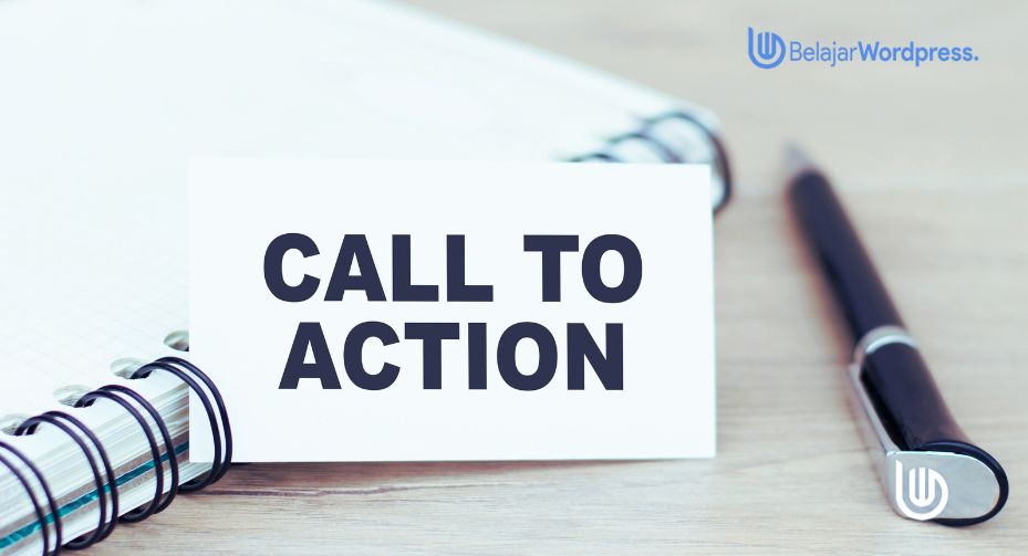 Cara Optimalkan Call to Action